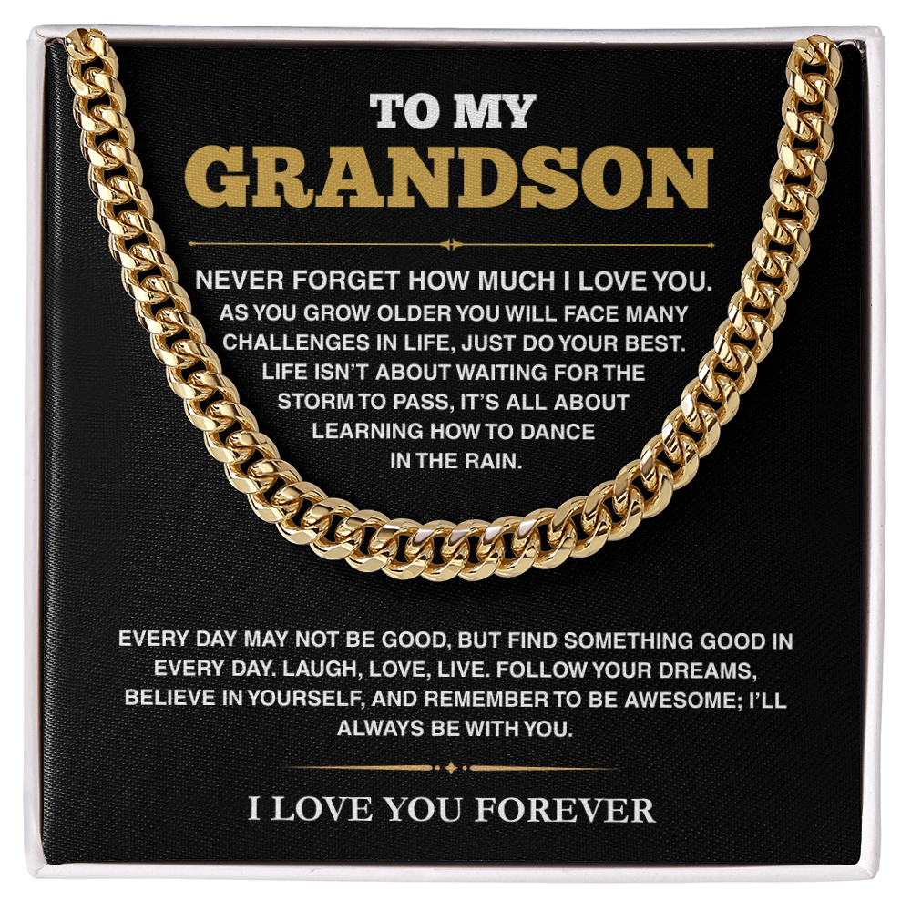 [ALMOST SOLD OUT] Cuban Link Chain - My Grandson - Follow Your Dreams - TRS001