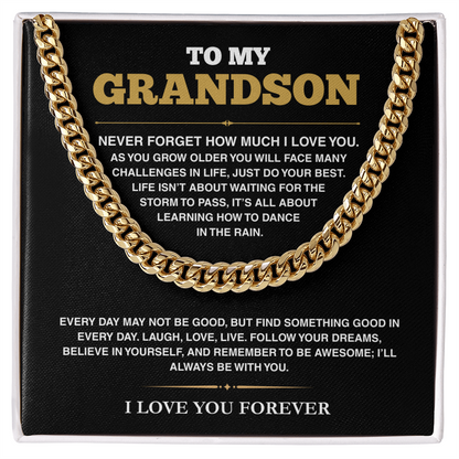 [ALMOST SOLD OUT] Cuban Link Chain - My Grandson - Follow Your Dreams - TRS001