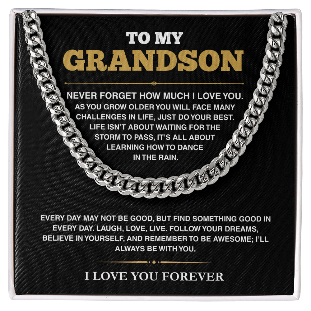 [ALMOST SOLD OUT] Cuban Link Chain - My Grandson - Follow Your Dreams - TRS001