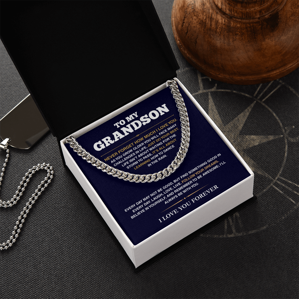 [ALMOST SOLD OUT] Cuban Link Chain - My Grandson - Follow Your Dreams