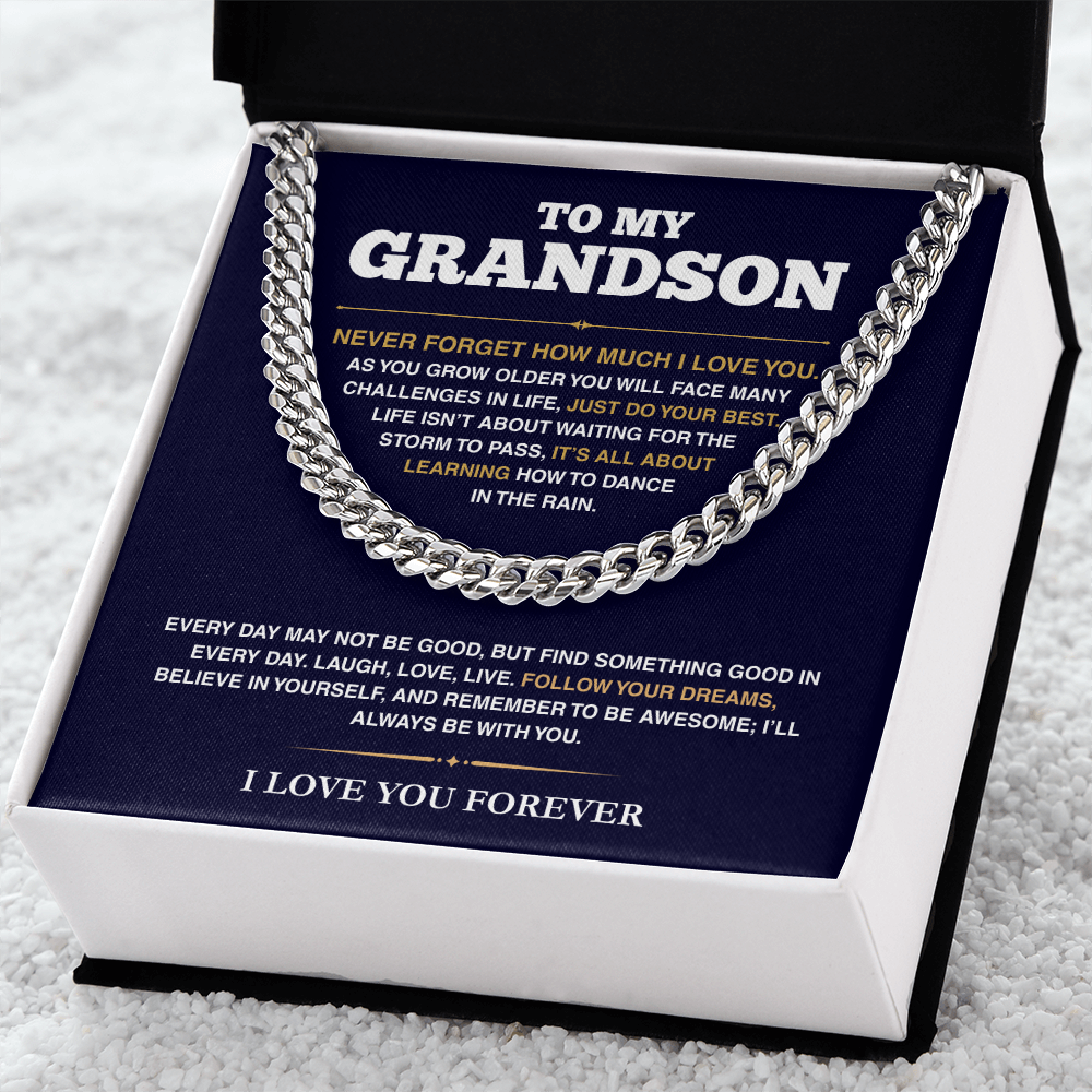 [ALMOST SOLD OUT] Cuban Link Chain - My Grandson - Follow Your Dreams