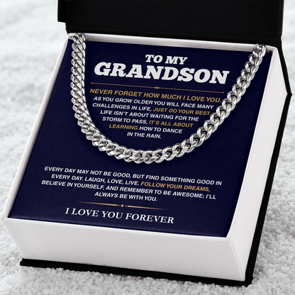 [ALMOST SOLD OUT] Cuban Link Chain - My Grandson - Follow Your Dreams