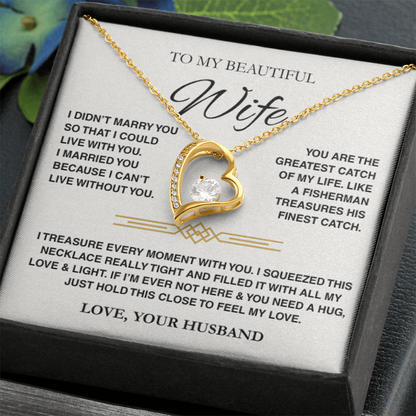 To My Wife - I Love You Always & Forever - Gift Set - TRS002